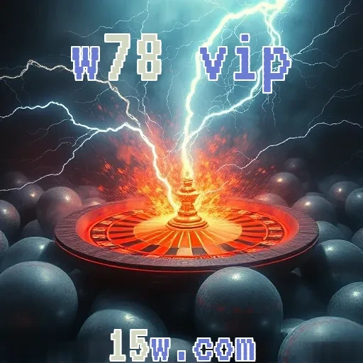w78 vip: Descubra Diversas Opções de Jogos e Ganhos